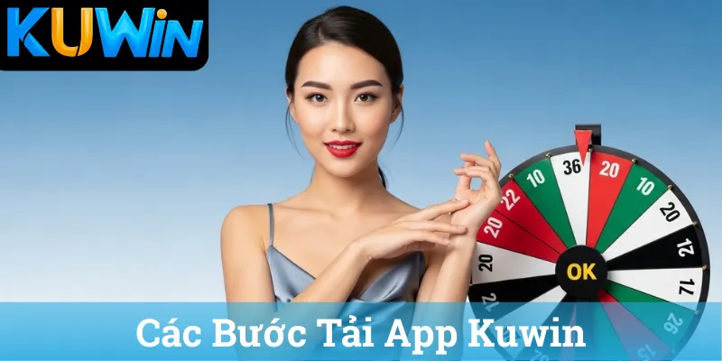 Cac Buoc Tai App Kuwin Các Bước Tải App Kuwin